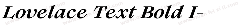 Lovelace Text Bold I字体转换